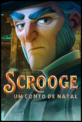 Scrooge: Um Conto de Natal (2022)