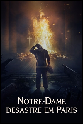 Notre-Dame: Desastre em Paris (2022)