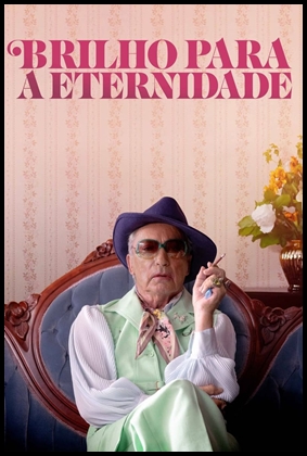Brilho para a Eternidade (2021)
