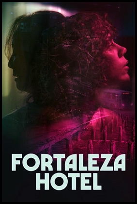 Fortaleza Hotel (2022)