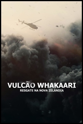 Vulcão Whakaari: Resgate na Nova Zelândia (2022)