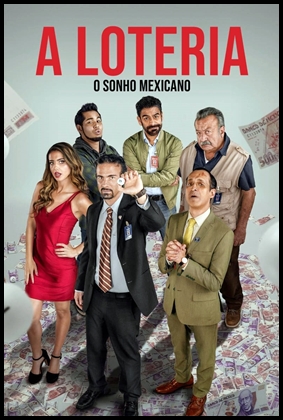 A Loteria: O Sonho Mexicano (2022)