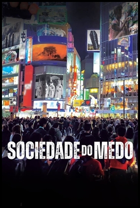 Sociedade do Medo (2022)