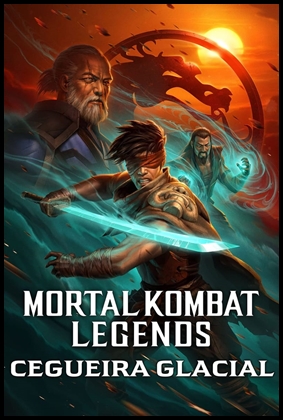 Mortal Kombat Legends: Cegueira Glacial (2022)