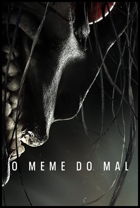O Meme do Mal (2022)
