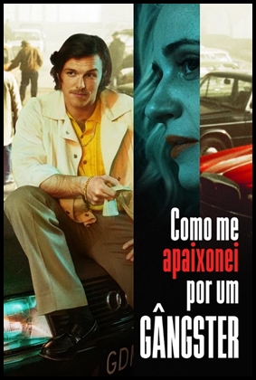 Como Me Apaixonei por um Gângster (2022)