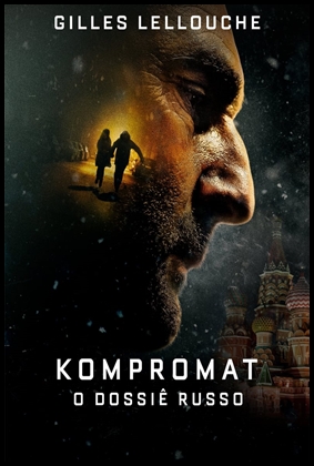 Kompromat: O Dossiê Russo (2022)