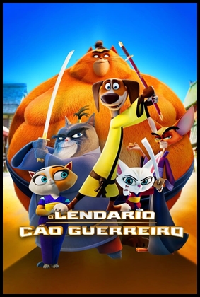 O Lendário Cão Guerreiro (2022)