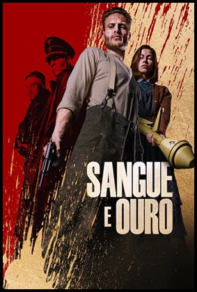 Sangue e Ouro (2023)