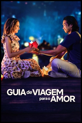 Guia de Viagem para o Amor (2023)