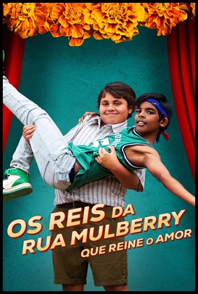 Os Reis da Rua Mulberry: Que Reine o Amor (2023)