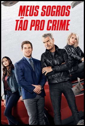 Meus Sogros Tão pro Crime (2023)