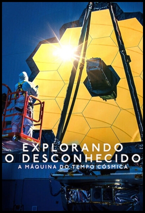 Explorando o Desconhecido: A Máquina do Tempo Cósmica (2023)