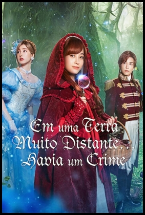 Em uma Terra Muito Distante… Havia um Crime (2023)