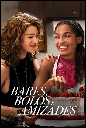 Bares, Bolos e Amizades (2023)