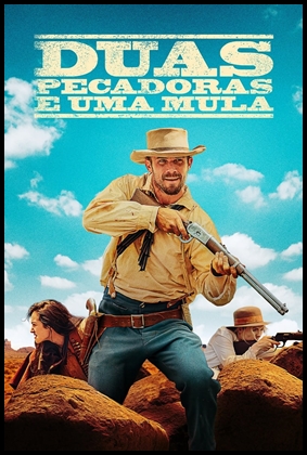 Duas Pecadoras e Uma Mula (2023)