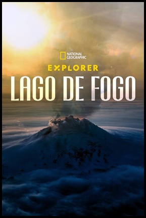 Explorer Lago de Fogo (2023)