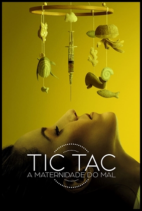 Tic-Tac: A Maternidade do Mal (2023)