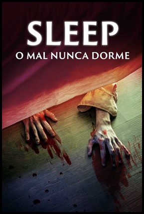 Sleep: O Mal Nunca Dorme (2023)