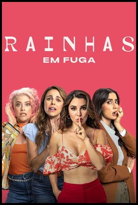 Rainhas em Fuga (2023)