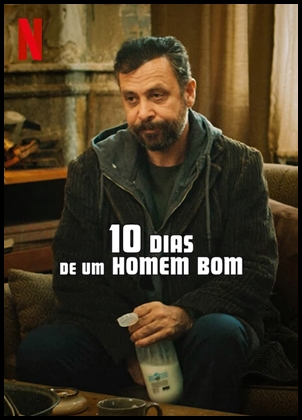 10 Dias de um Homem Bom (2023)