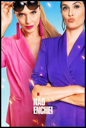 Não Enche! (2023)
