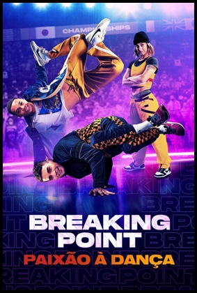 Breaking Point: Paixão à Dança (2023)