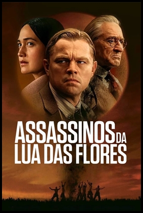 Assassinos da Lua das Flores (2023)