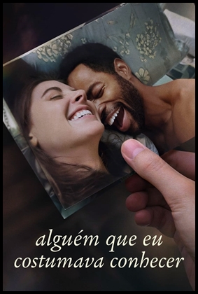 Alguém Que Eu Costumava Conhecer (2023)