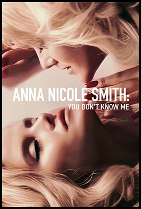 Anna Nicole Smith: Vocês Não Me Conhecem (2023)