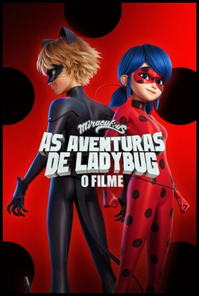 Miraculous: As Aventuras de Ladybug - O Filme (2023)