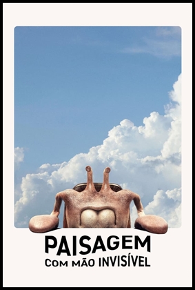 Paisagem com Mão Invisível (2023)