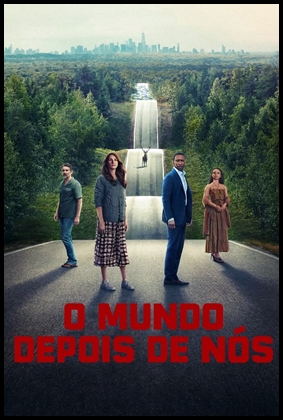 O Mundo Depois de Nós (2023)