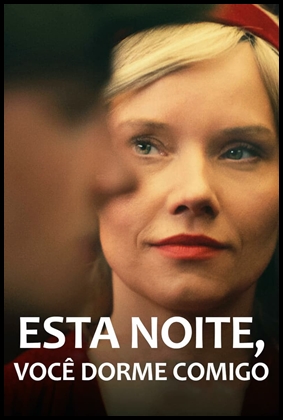 Esta Noite, Você Dorme Comigo (2023)