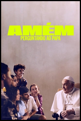 Amém: Perguntando ao Papa (2023)