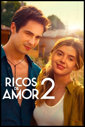 Ricos de Amor 2 (2023)