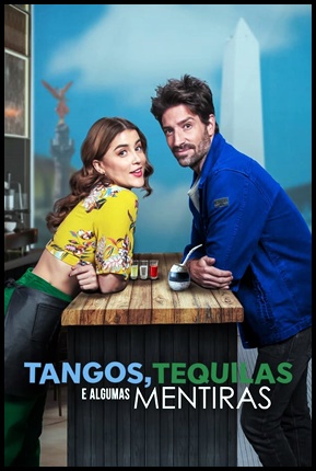 Tangos Tequilas e Alguma Mentira (2023)