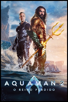 Aquaman 2: O Reino Perdido (2023)