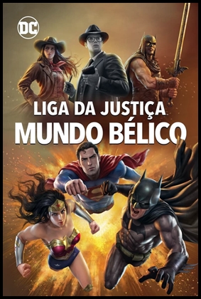Liga da Justiça: Mundo Bélico (2023)