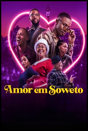 Amor em Soweto (2024)
