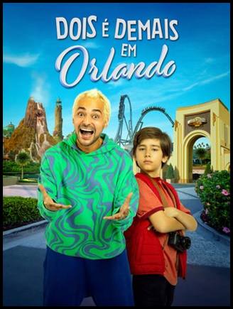 Dois e Demais em Orlando (2024)