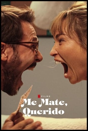 Me Mate Querido (2024)