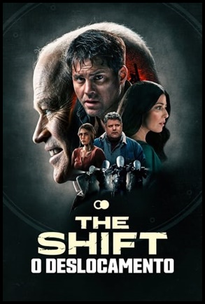 The Shift O Deslocamento (2024)