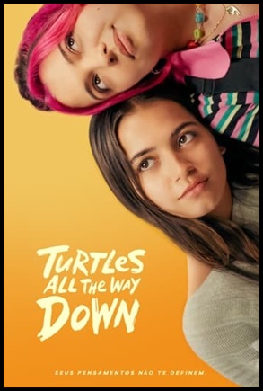 Turtles All the Way Down (2024)
