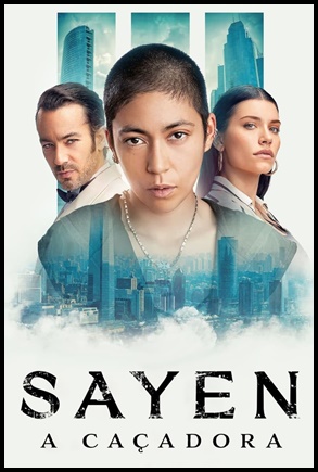 Sayen A Caçadora (2024)