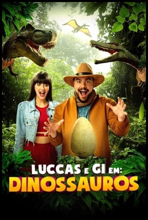 Luccas e Gi em Dinossauros (2024)