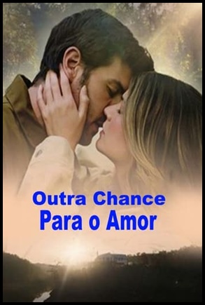 Outra Chance para o Amor (2024)