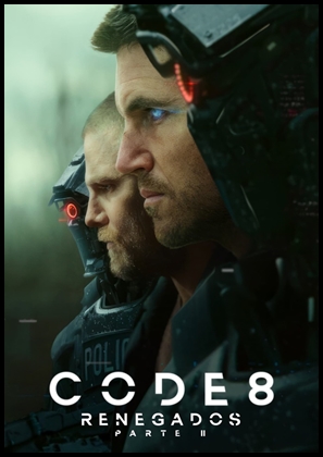 Code 8 Renegados 2 (2024)