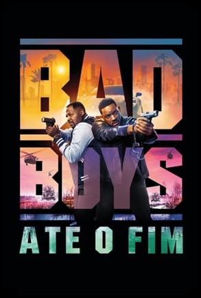 Bad Boys 4 Ate o Fim (2024)