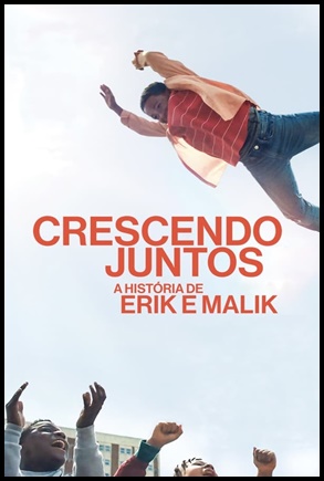 Crescendo Juntos A História de Erik e Malik (2024)
